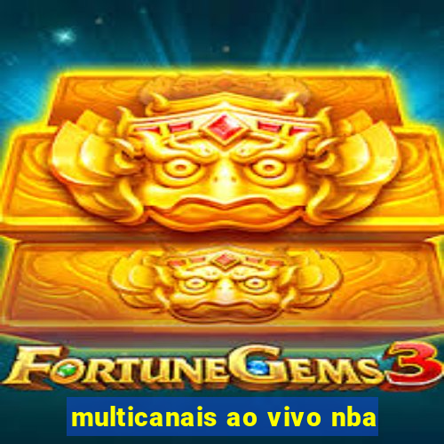 multicanais ao vivo nba